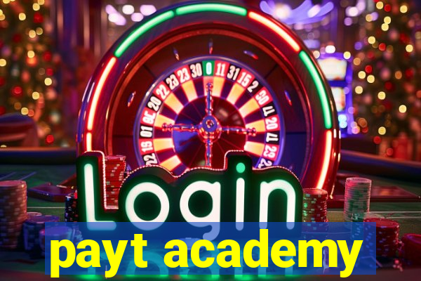 payt academy